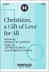 Christmas, a Gift of Love for All SATB choral sheet music cover